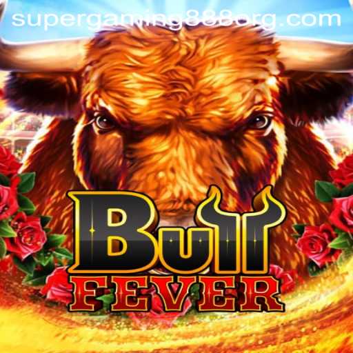 BullFever: The New Age Gaming Sensation by SuperGaming888