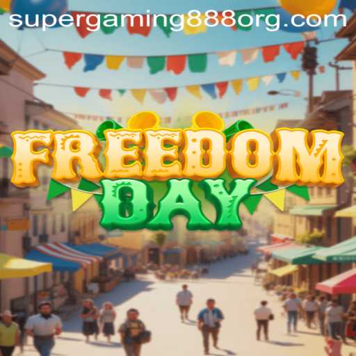 Discover the Thrilling World of FreedomDay: A SuperGaming888 Adventure