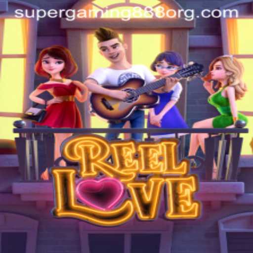 Unveiling ReelLove: A Thrilling Adventure with SuperGaming888